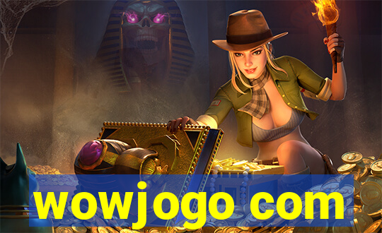 wowjogo com